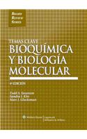 Temas Clave: Bioquimica y Biologia Molecular