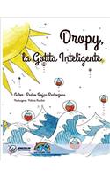 Dropy. La Gotita Inteligente