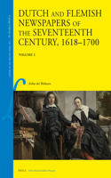 Dutch and Flemish Newspapers of the Seventeenth Century, 1618-1700 (2 Vols.)