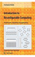 Introduction to Reconfigurable Computing