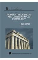 Modern Theoretical and Observational Cosmology