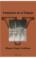 Vampiros en el espejo