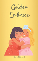 Golden Embrace