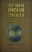 The Ideal Muslim Society