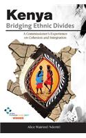 Kenya, Bridging Ethnic Divides