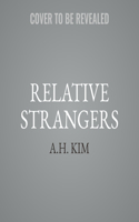 Relative Strangers