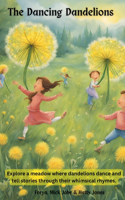 Dancing Dandelions