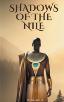 Shadows Of The Nile