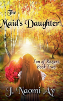 The Maid's Daughter