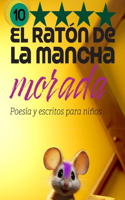 El ratón de la mancha morada 10