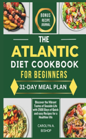 Atlantic Diet Cookbook for Beginners