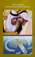 Prince Hamdan And King Mohammed Al Maktoum: The Lights of Dubai