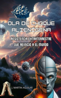 Ola de Choque Alienígena