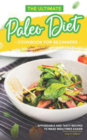 Ultimate Paleo Diet Cookbook for Beginners