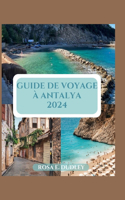 Guide de Voyage À Antalya
