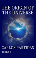 Origin of the Universe: The Physical World and the Spiritual World
