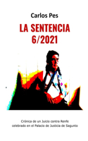 La Sentencia 6/2021