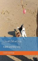Fun with Belle and Riley