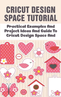 Cricut Design Space Tutorial