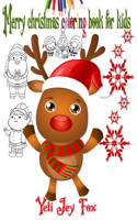 Merry christmas coloring book for kids