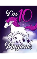 I'm 10 And Magical