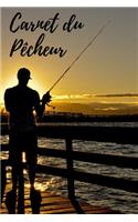Carnet du Pêcheur: - 112 pages, 15,24 cm x 22,86 cm - Idée de cadeau pour les pêcheurs