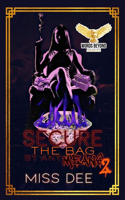 Secure The Bag By Any Means 2: (2 Secure the Bag by Any Means)