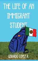 Life of an Immigrant Student