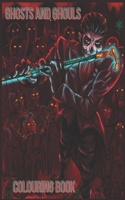 Ghosts and Ghouls Colouring Book
