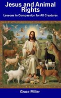 Jesus and Animal Rights