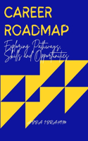 Career Roadmap