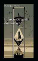 Un secondo ogni due secondi