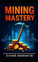 Mining Mastery