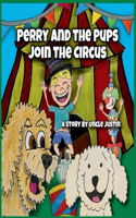 Perry and the Pups Join the Circus