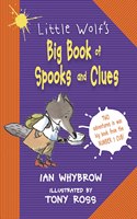 Little Wolfâ€™s Big Book of Spooks and Clues