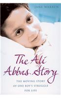 The Ali Abbas Story