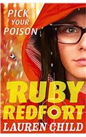 Pick Your Poison (Ruby Redfort, Book 5)