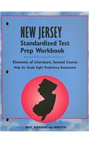 New Jersey Elements of Literature Standardized Test Prep Workbook, Second Course: Help for Grade Eight Proficiency Assessment