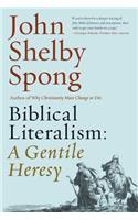 Biblical Literalism: A Gentile Heresy