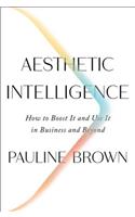 Aesthetic Intelligence