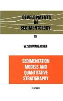 Sedimentation Models and Quantitative Stratigraphy
