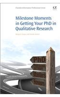 Milestone Moments in Getting Your PhD in Qualitative Research