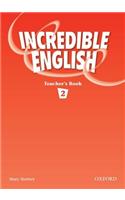 Incredible English 2: Teacher's Book