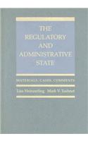 The Regulatory and Administrative State
