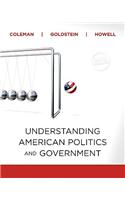 Understanding American Politics and Government