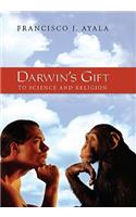 Darwin's Gift to Science and Religion