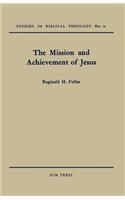 The Mission and Achievement of Jesus