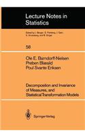 Decomposition and Invariance of Measures, and Statistical Transformation Models