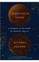 Cosmological Koans