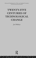 Twenty-Five Centuries of Technological Change